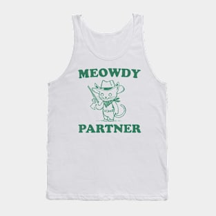 meowdy partner Tank Top
